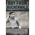 Boy from Buchenwald - Hardcover