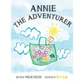 Annie the Adventurer - Hardcover