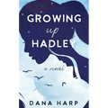 Growing up Hadley - Paperback