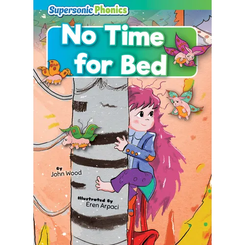 No Time for Bed - Library Binding