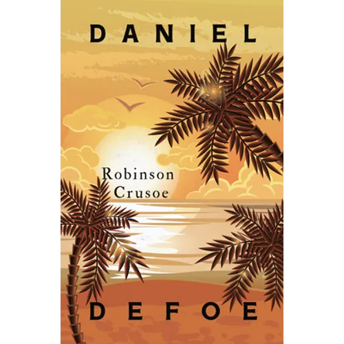 Robinson Crusoe: With an Additional Essay by Virginia Woolf - Paperback