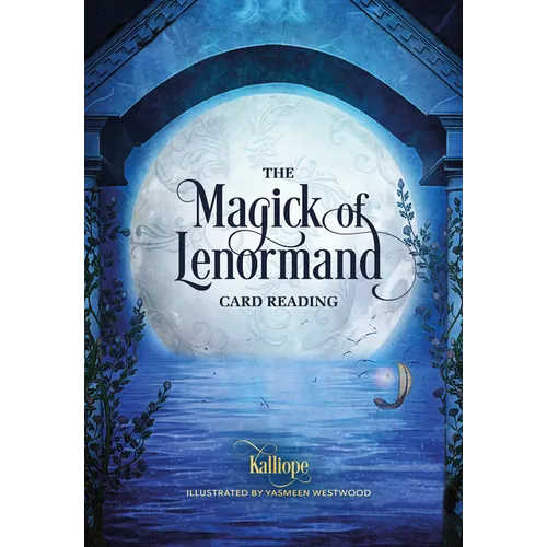 The Magick of Lenormand Card Reading - Paperback