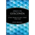 Once in Golconda: A True Drama of Wall Street 1920-1938 - Paperback