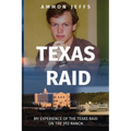 Texas Raid - Paperback