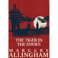The Tiger in the Smoke - Paperback