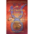 The Last Woman Warrior of the Liburnians - Paperback