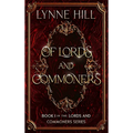 Of Lords and Commoners: Book 1 - Hardcover