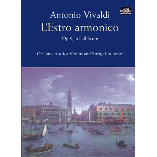 L'Estro Armonico, Op. 3, in Full Score: 12 Concertos for 1, 2 and 4 Violins - Paperback