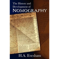 The History and Development of Nomography - Paperback