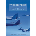 Tanker Pilot: Lessons from the Cockpit - Paperback