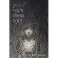 Good Night, Sleep Tight - Paperback