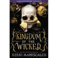 Kingdom of the Wicked - Hardcover
