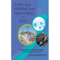 Slavery 6.0: Pandemic, Panic, Profiteering, and Peace - Paperback
