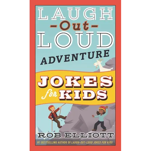Laugh-Out-Loud Adventure Jokes for Kids - Paperback