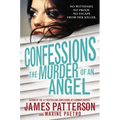 Confessions: The Murder of an Angel - Hardcover