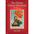 The Chinese Cultural Revolution: A History - Paperback