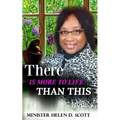 There Is More To Life Than This - Paperback