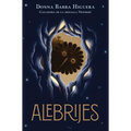 Alebrijes: La Última Cuentista Libro 2 - Paperback