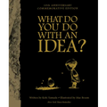 What Do You Do with an Idea? 10th Anniversary Edition - Hardcover