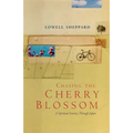 Chasing the Cherry Blossom - Paperback