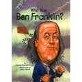 Who Was Ben Franklin? - Hardcover