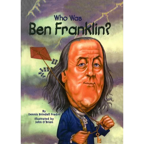 Who Was Ben Franklin? - Hardcover