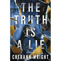 The Truth is a Lie - Paperback