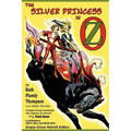 The Silver Princess in Oz: Empty-Grave Retrofit Edition - Paperback