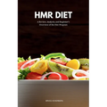 HMR Diet: A Review, Analysis, and Beginner's Overview of the Diet Program - Paperback