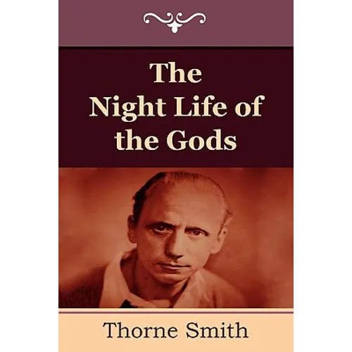 The Night Life of the Gods - Paperback