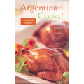Argentina Cooks! Expanded Edition - Paperback