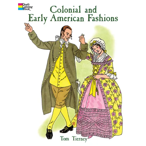 Colonial and Early American Fashions - Paperback