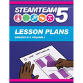 STEAMTEAM 5 STEM/STEAM Lesson Plans - Paperback