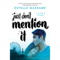 Just Don't Mention It - Paperback