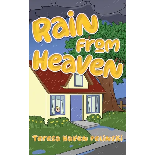 Rain From Heaven - Hardcover