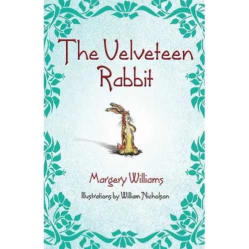 The Velveteen Rabbit - Hardcover