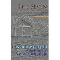 The Seven: Taking a Closer Look at What It Means To Be a Deacon - Hardcover