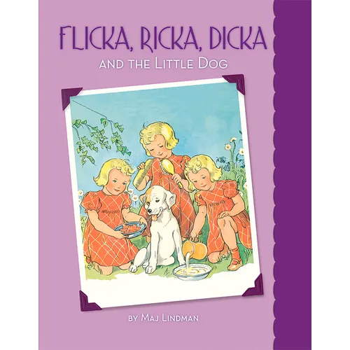 Flicka, Ricka, Dicka and the Little Dog - Hardcover