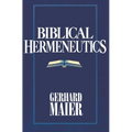Biblical Hermeneutics - Paperback
