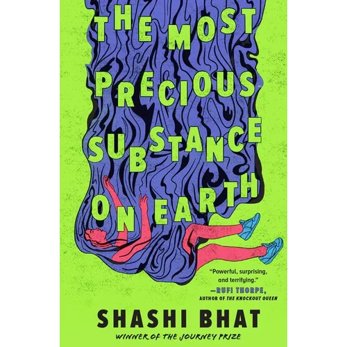 The Most Precious Substance on Earth - Paperback
