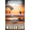 Sacrifice and Salvation: Mission GDR - Paperback