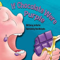 If Chocolate Were Purple - Paperback