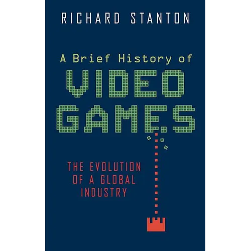 A Brief History of Video Games - Paperback