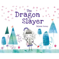 The Dragon Slayer - Hardcover