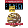 Pi in the Sky: Counting, Thinking, and Being - Paperback