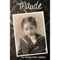 Maude - Paperback