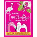 Florida's Pink Flamingo Coloring Book - Paperback