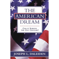 American Dream: Can It Survive the 21st Century? - Hardcover