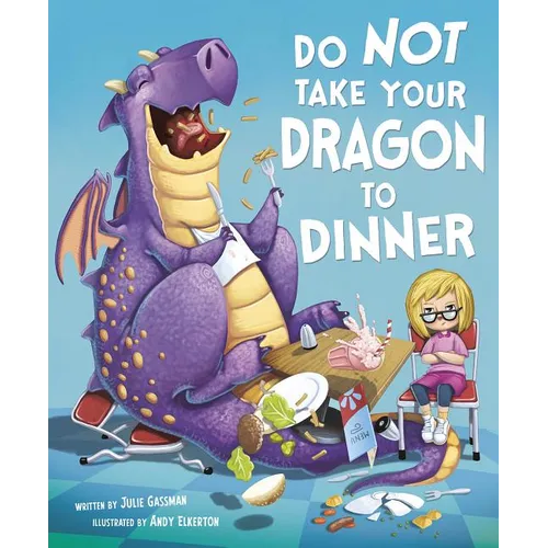 Do Not Take Your Dragon to Dinner - Paperback