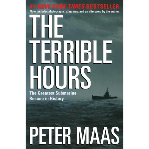 The Terrible Hours: The Greatest Submarine Rescue in History - Paperback